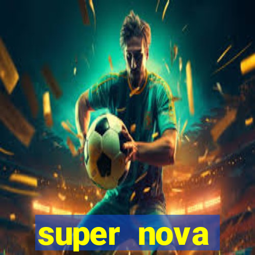 super nova itabirito supernova itabirito saude